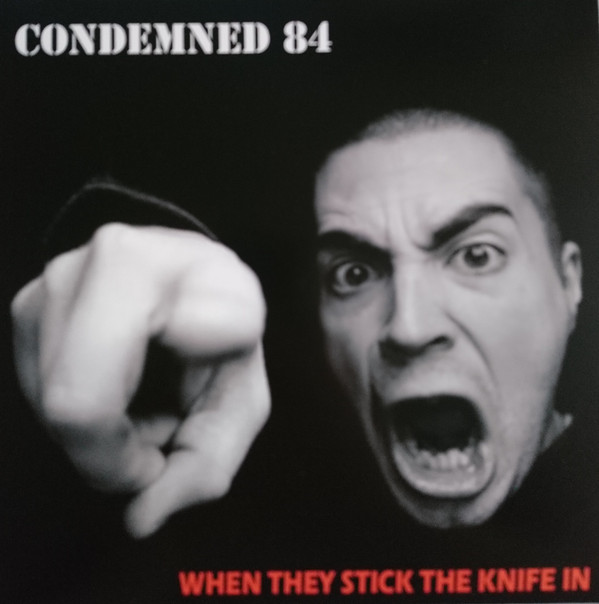 Condemned 84 ‎"When They Stick The Knife In" MCD